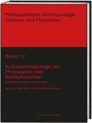 cover image of Kulturanthropologie als Philosophie des Schöpferischen